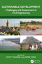 Sustainable Development (Challenges and Assessment in Civil Engineering) by Scott Younger, Jasper Cook, 9781032935249