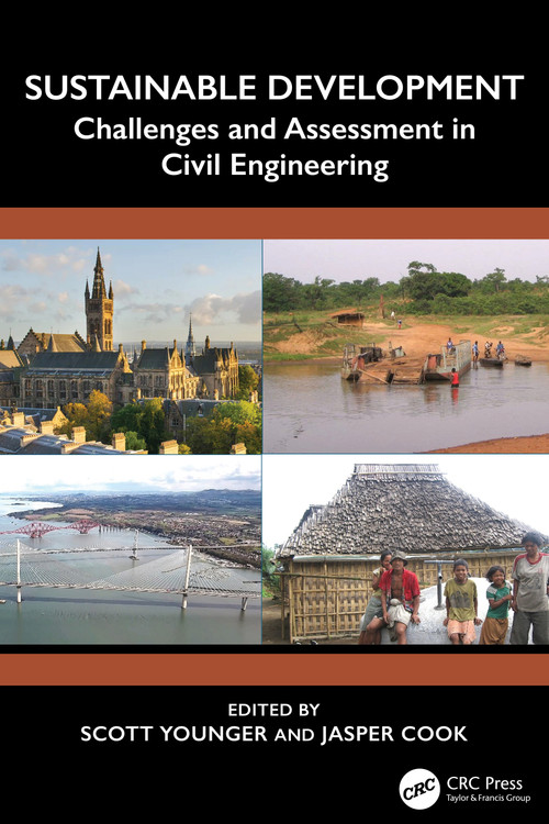Sustainable Development (Challenges and Assessment in Civil Engineering) by Scott Younger, Jasper Cook, 9781032935249