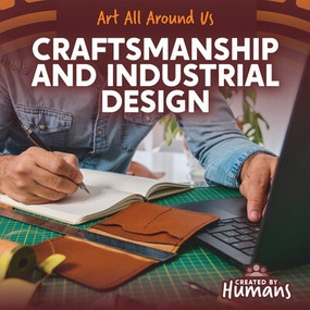 Craftsmanship and Industrial Design - 9781534552876 by Ezra E. Knopp, 9781534552876
