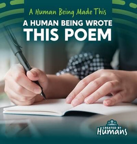 A Human Being Wrote This Poem - 9781534552692 by Kristen Rajczak Nelson, 9781534552692