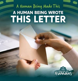 A Human Being Wrote This Letter - 9781534552661 by Kristen Rajczak Nelson, 9781534552661