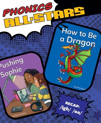 How to Be a Dragon / Pushing Sophie by Anne Rooney, Daisy Hawkins, Andy Hamilton, 9781978578302