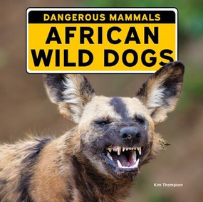 African Wild Dogs - 9781978577497 by Kim Thompson, 9781978577497