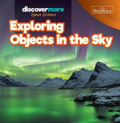 Exploring Objects in the Sky by Elizabeth Pruet, 9781641905398