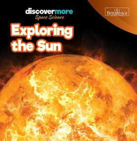 Exploring the Sun - 9781641905350 by Elizabeth Pruet, 9781641905350