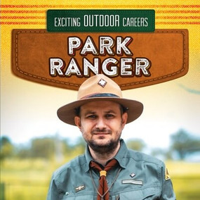 Park Ranger by Dwayne Hicks, 9781499457254