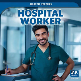 Hospital Worker - 9781499456523 by Ursula Pang, 9781499456523