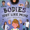 Bodies - 9781534551626 - 9781534551626 by Eliza Nodes