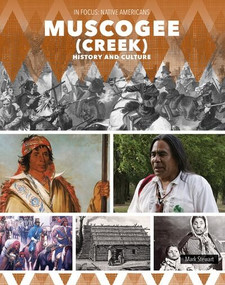 Muscogee (Creek) History and Culture - 9781502676429 by Mark Stewart, 9781502676429