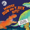 Whose Bum Did T. Rex Bite? by Dave Hone, 9781978547322