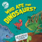 Who Ate the Dinosaurs? by Dave Hone, 9781978547292