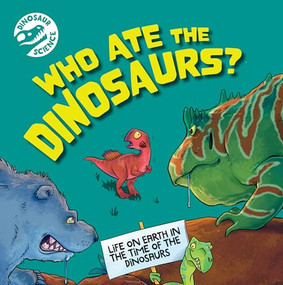 Who Ate the Dinosaurs? - 9781978547285 by Dave Hone
