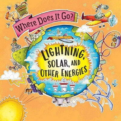 Lightning, Solar, and Other Energies by Helen Greathead, 9781482475821