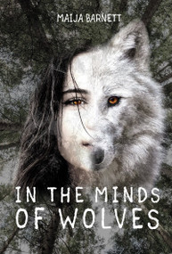 In the Minds of Wolves by Maija Barnett, 9781978598263