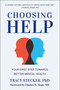 Choosing Help (Your First Step Towards Better Mental Health) by Tracy Stecker, Charles Hoge, 9781961293465