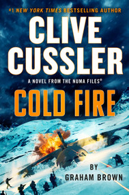 Clive Cussler Cold Fire by Graham Brown, 9798217184972