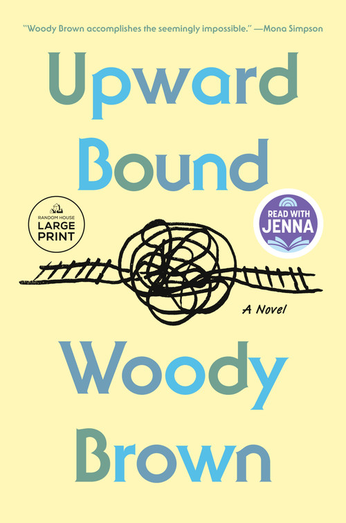 Upward Bound (A Novel) - 9798217348213 by Woody Brown