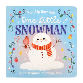Pop-Up Surprise One Little Snowman by Rachel Qiuqi, Holly Berry Byrd, Cottage Door Press, 9798890194985