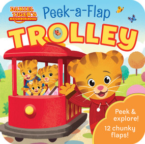 Daniel Tiger Trolley by Rachel Foo, Cottage Door Press, 9798890194954