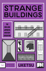 Strange Buildings (A Novel) by Uketsu, 9780063514096