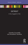 Detroit (A City Imagined in Film) by Carmela Cucuzzella, Aristofanis Soulikias, 9781032278056