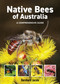 Native Bees of Australia (A comprehensive guide) by Bernhard Jacobi, 9781760796372