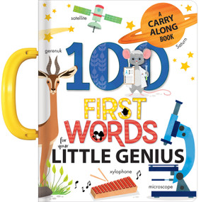 100 First Words for Your Little Genius (Carry-Along Books) | Board Book for Babies and Toddlers | Early Learning Words for Ages 0-3 by CrackBoom! Books, Anne Paradis, Annie Sechao, Anne Paradis, Annie Sechao, 9782898020537