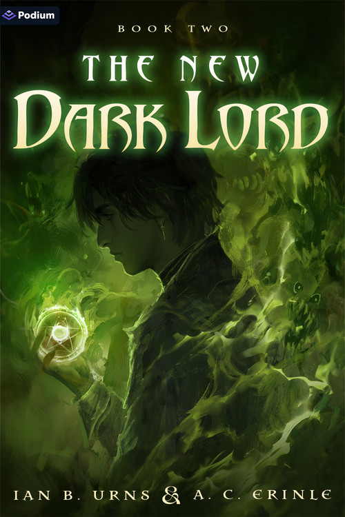 The New Dark Lord 2 (An Isekai Progression Fantasy) by Ian B. Urns, A. C. Erinle, 9798895393598