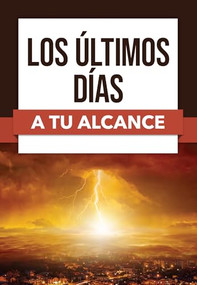 Los últimos días a tu alcance (Spanish Edition) by Rose Publishing, 9798400508530