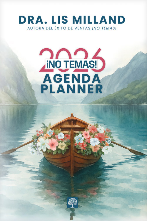 ¡No temas! - Agenda Planner 2026 (Spanish Edition) by Dra. Lis Milland, 9781966427339