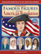 Famous Figures of the American Revolution, Expanded Edition by Cathy Diez-Luckie, 9781944481988