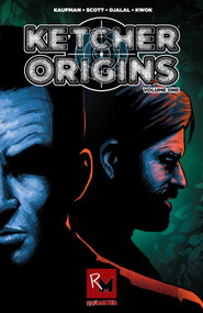 Ketcher (Origins) by Mark Kaufman, Heru Djalal, Annette Kwok, Greg Scott, 9781737212621