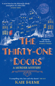 The Thirty-One Doors (The gripping murder mystery perfect to read this Halloween) by Kate Hulme, 9781529344035