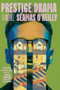 Prestige Drama - 9781538782576 by Séamas O'Reilly