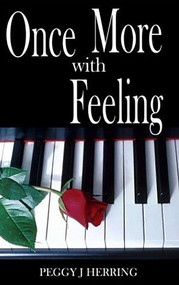Once More with Feeling - 9781931513609 - 9781931513609 by Peggy J. Herring, 9781931513609