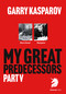 My Great Predecessors 5 (Karpov) - 9781836840893 by Garry Kasparov, 9781836840893