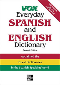 Vox Everyday Spanish and English Dictionary by Vox, 9780071452779