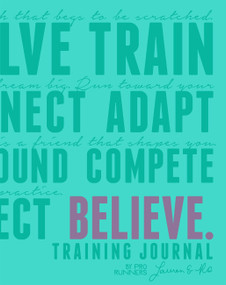 Believe Journal - 9781937715892 by Lauren Fleshman, Róisín McGettigan-Dumas, 9781937715892