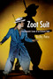 Zoot Suit (The Enigmatic Career of an Extreme Style) by Kathy Peiss, 9780812223033