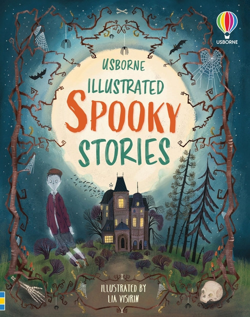 Illustrated Spooky Stories by Sam Baer, Andy Prentice, Russell Punter, Jonathan Weil, Lia Visirin, 9781836054009