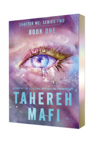 Watch Me Paperback Deluxe Limited Edition by Tahereh Mafi, 9780063497641
