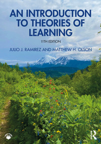 An Introduction to Theories of Learning - 9781032778969 by Julio J. Ramirez, Matthew H. Olson, 9781032778969
