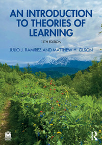 An Introduction to Theories of Learning - 9781032778969 by Julio J. Ramirez, Matthew H. Olson, 9781032778969