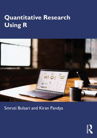Quantitative Research using R by Smruti Bulsari, Kiran Pandya, 9781032827872