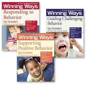 Supporting Positive Behavior, Responding to Behavior, Guiding Challenging Behavior [Assorted Pack] (Winning Ways for Early Childhood Professionals) by Gigi Schweikert, Jennifer Romanoff, Jeneice Decker, 9781605542331