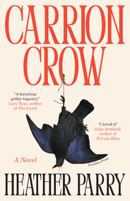 Carrion Crow by Heather Parry, 9781805680550