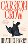 Carrion Crow by Heather Parry, 9781805680550