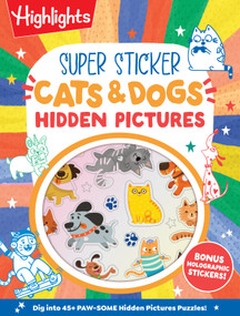 Super Sticker Cats & Dogs Hidden Pictures by Highlights, 9781639625659