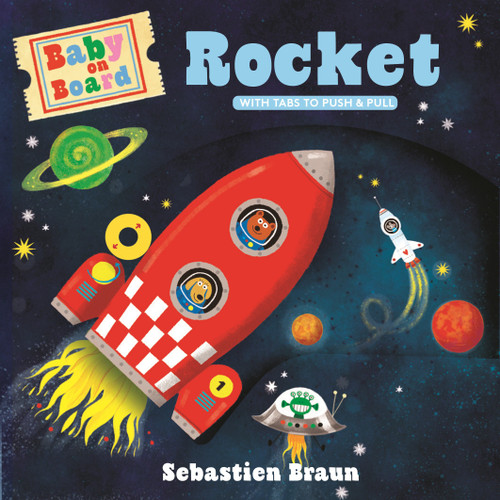 Baby on Board: Rocket by Ruth Symons, Sebastien Braun, 9781536244106