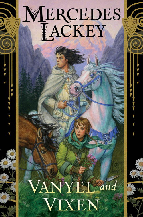 Vanyel and Vixen by Mercedes Lackey, 9780756420789